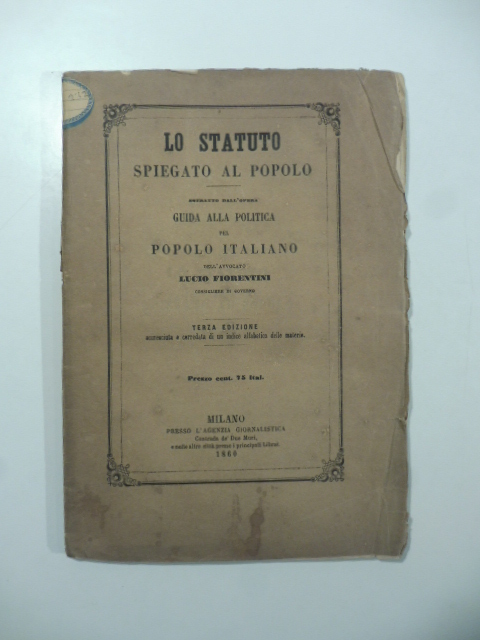 Lo Statuto spiegato al popolo estratto dall'opera Guida alla politica pel popolo italiano